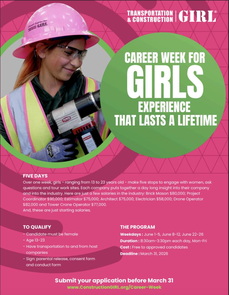 Image promoting a career week for girls in transportation and construction, highlighting program details and requirements.