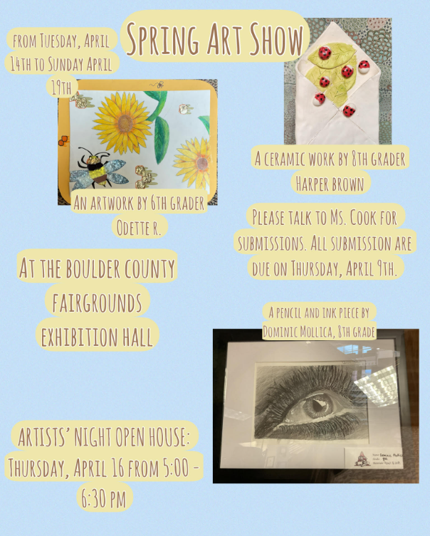Spring Art Show details featuring student artworks, dates, location, and submission information at Boulder County Fairgrounds.