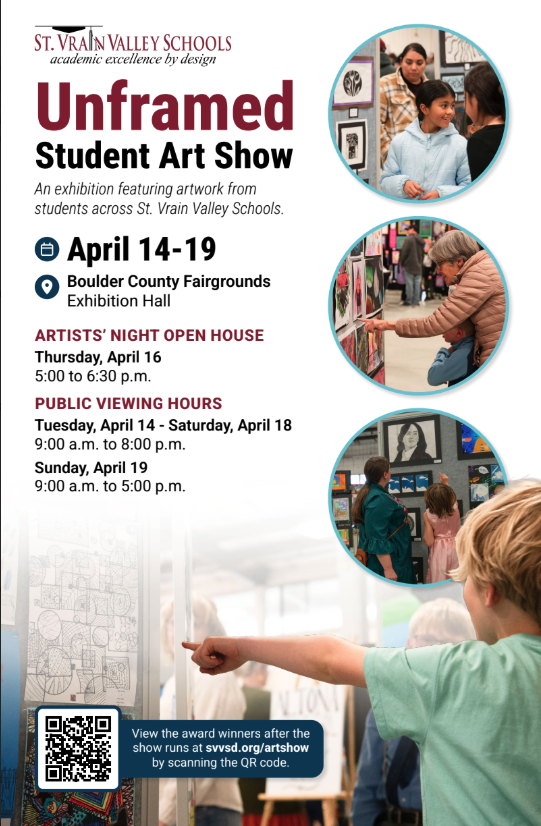 Event flyer for the Unframed Student Art Show, April 14-19, at Boulder County Fairgrounds, showcasing student artwork.